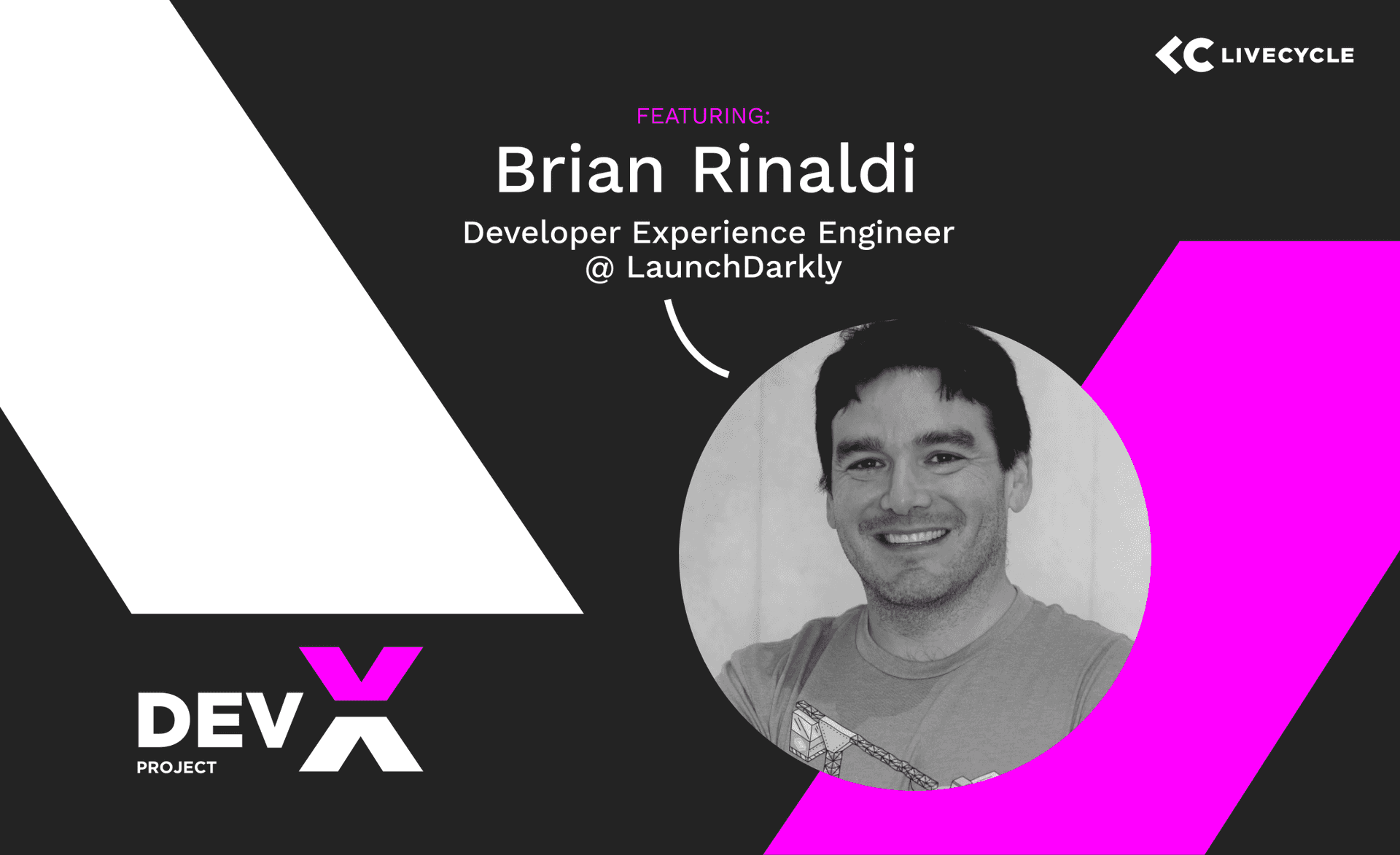 The Dev-X Project: Featuring Brian Rinaldi